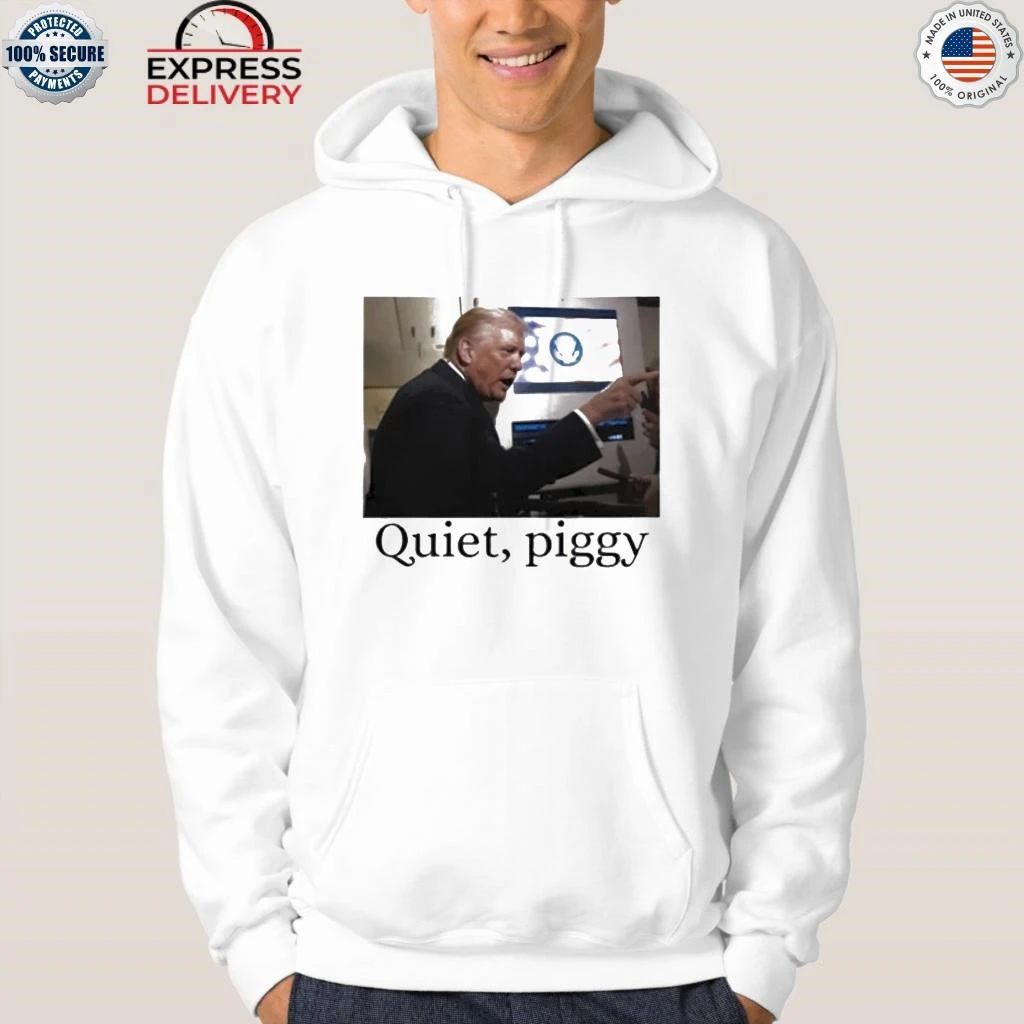 Trump Quiet Piggy Shirt