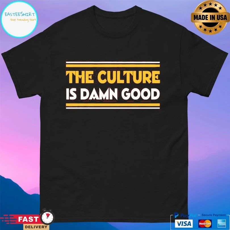 The Culture Is Damn Good Bruce Allen Washington Redskins T-shirt