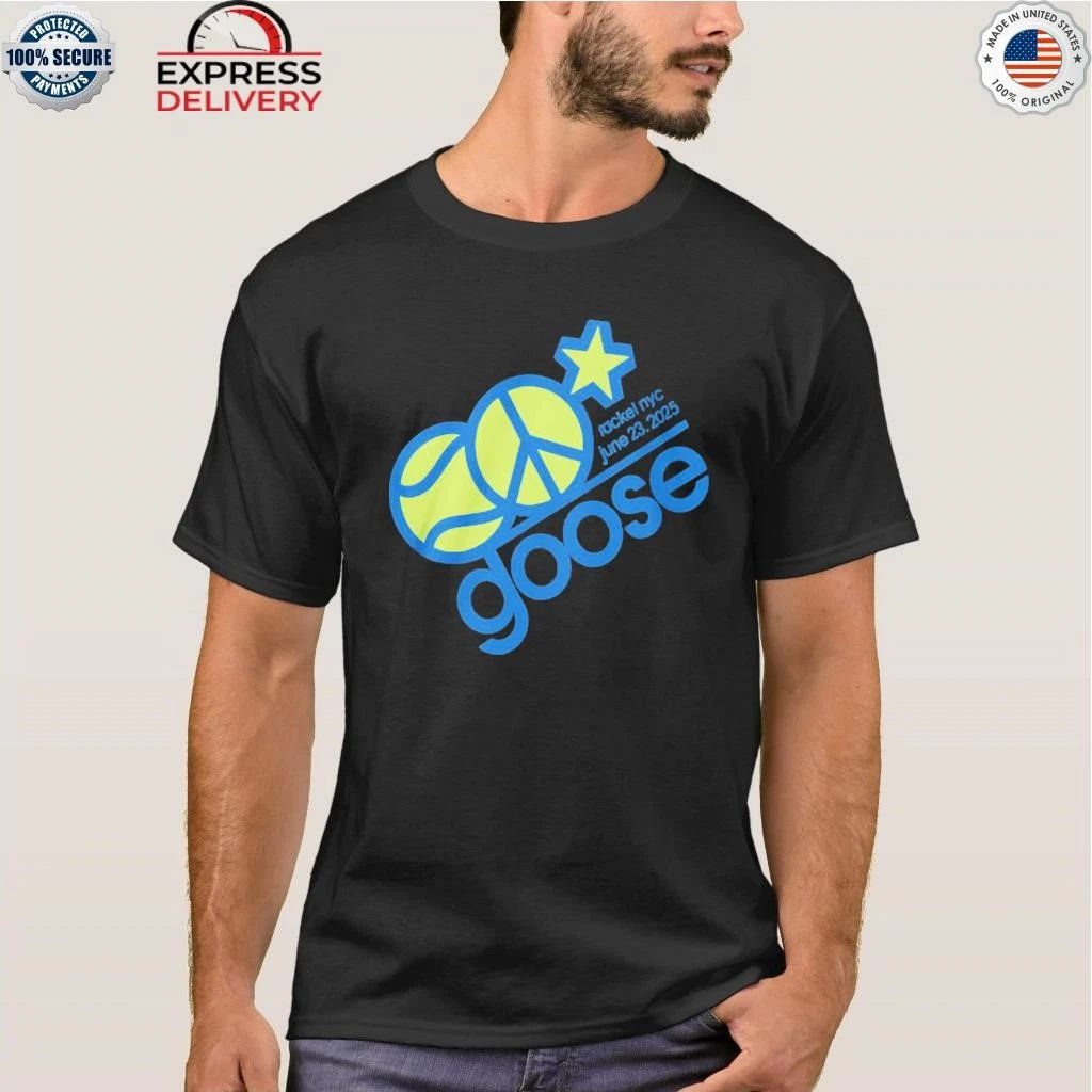 Goose Racket Nyc June 23 2025 Shirt
