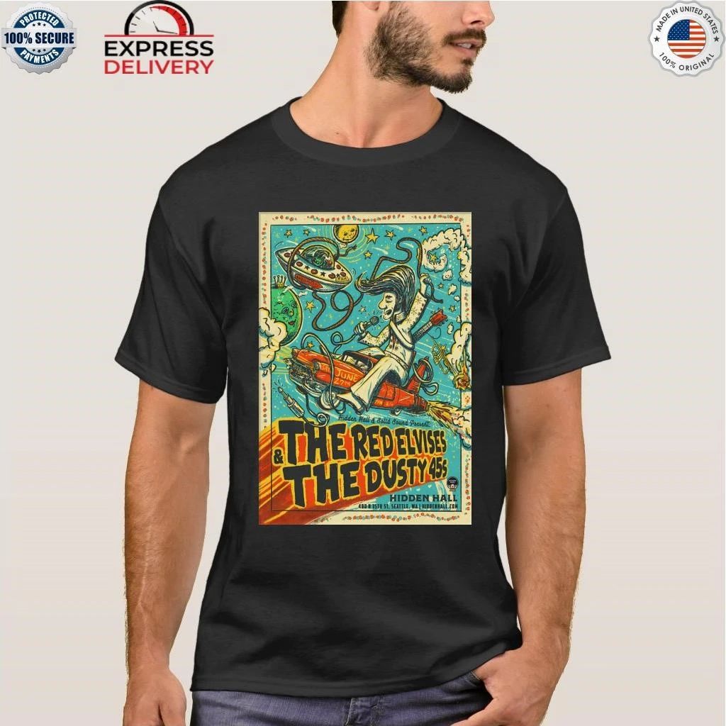 The Red Elvises And The Dusty 45s Seattle WA On Jun 27 2026 Tour Shirt