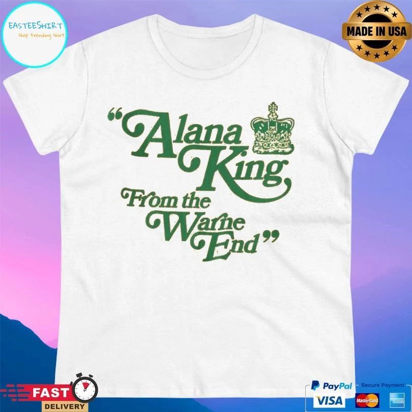 Alana King From The Warne End T-shirts
