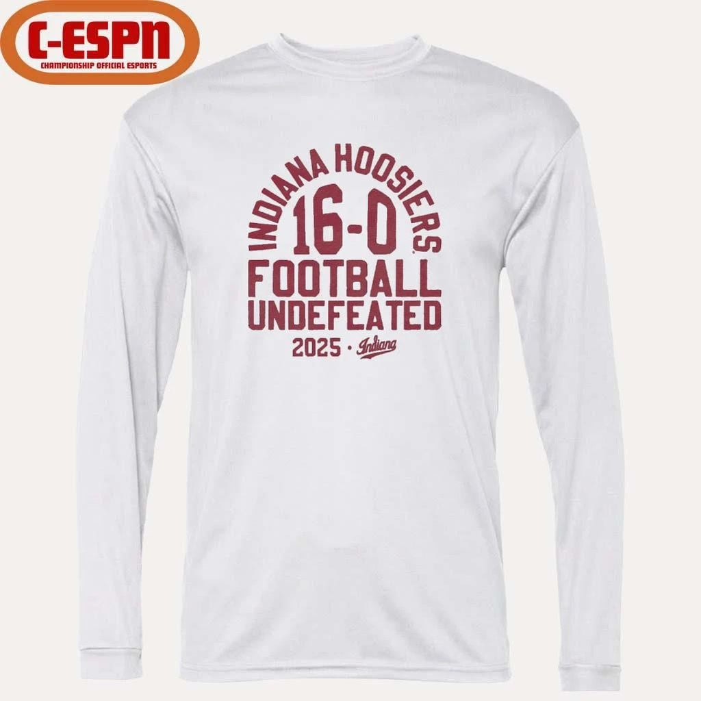 2025 Indiana Football Undefeated 16-0 Shirt