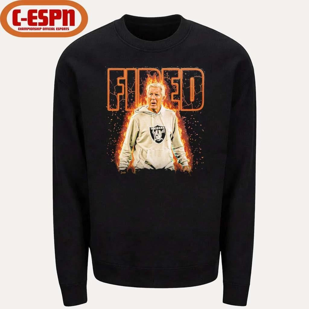 Raiders Pete Carroll Fired Shirt