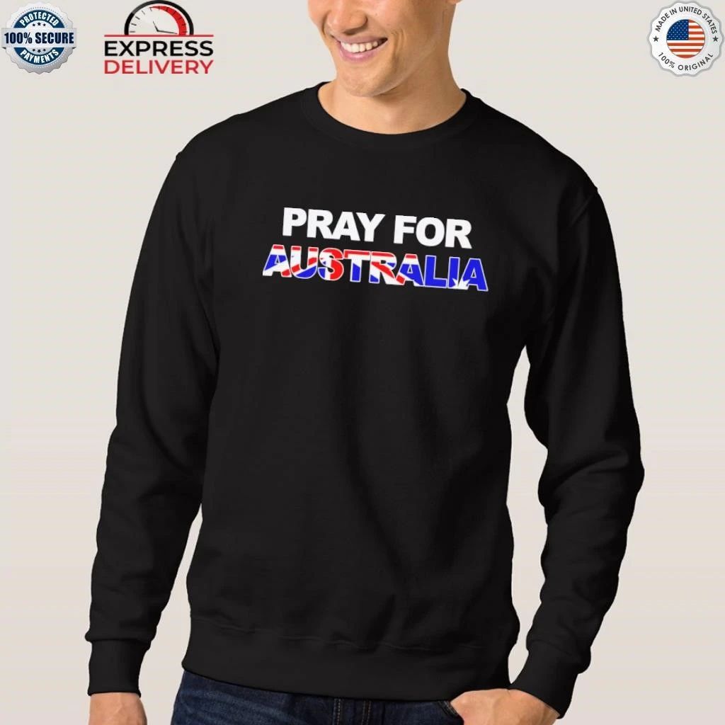 Pray For Australia Shirt