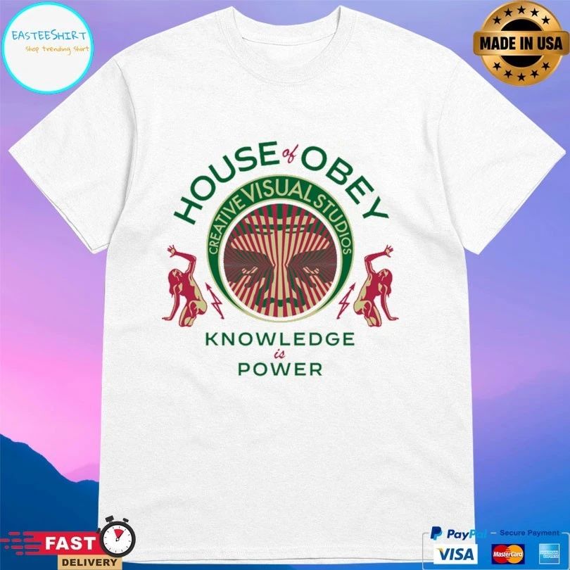 House Of Obey Creative Visual Studios Knowledge Is Power T-shirt