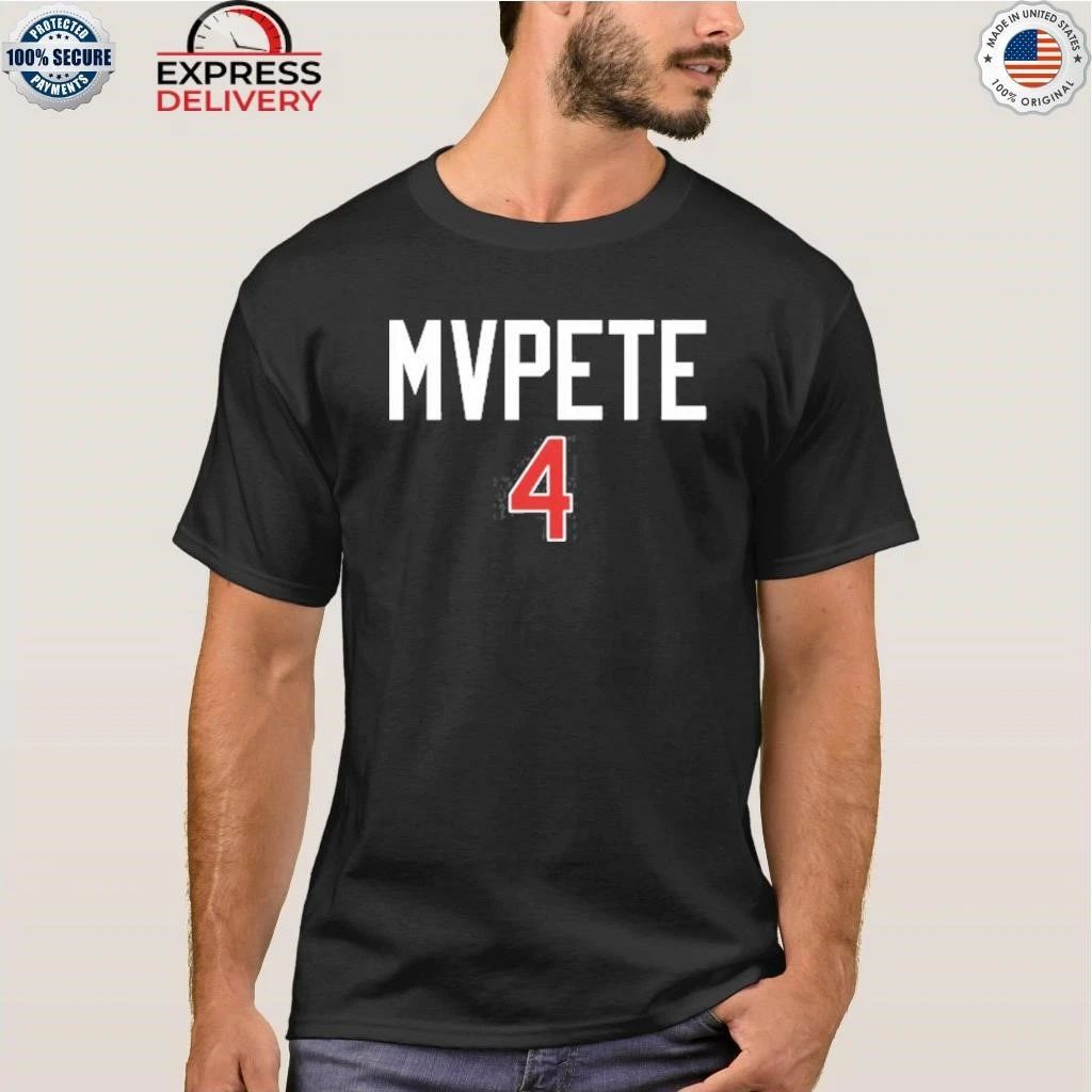 MVPete 4 Shirt