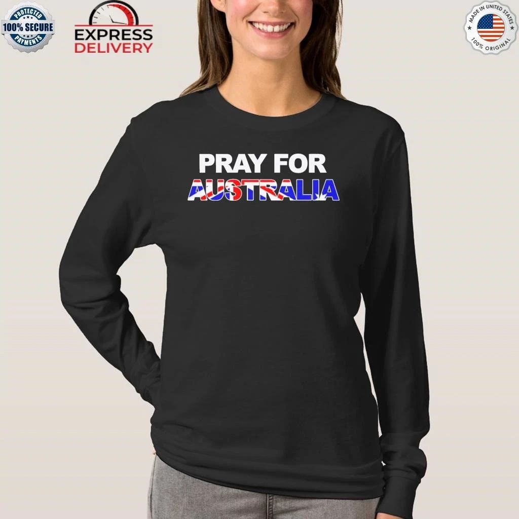 Pray For Australia Shirt