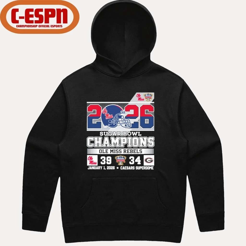 2026 Allstate Sugar Bowl Champions Ole Miss 39-34 Georgia Shirt