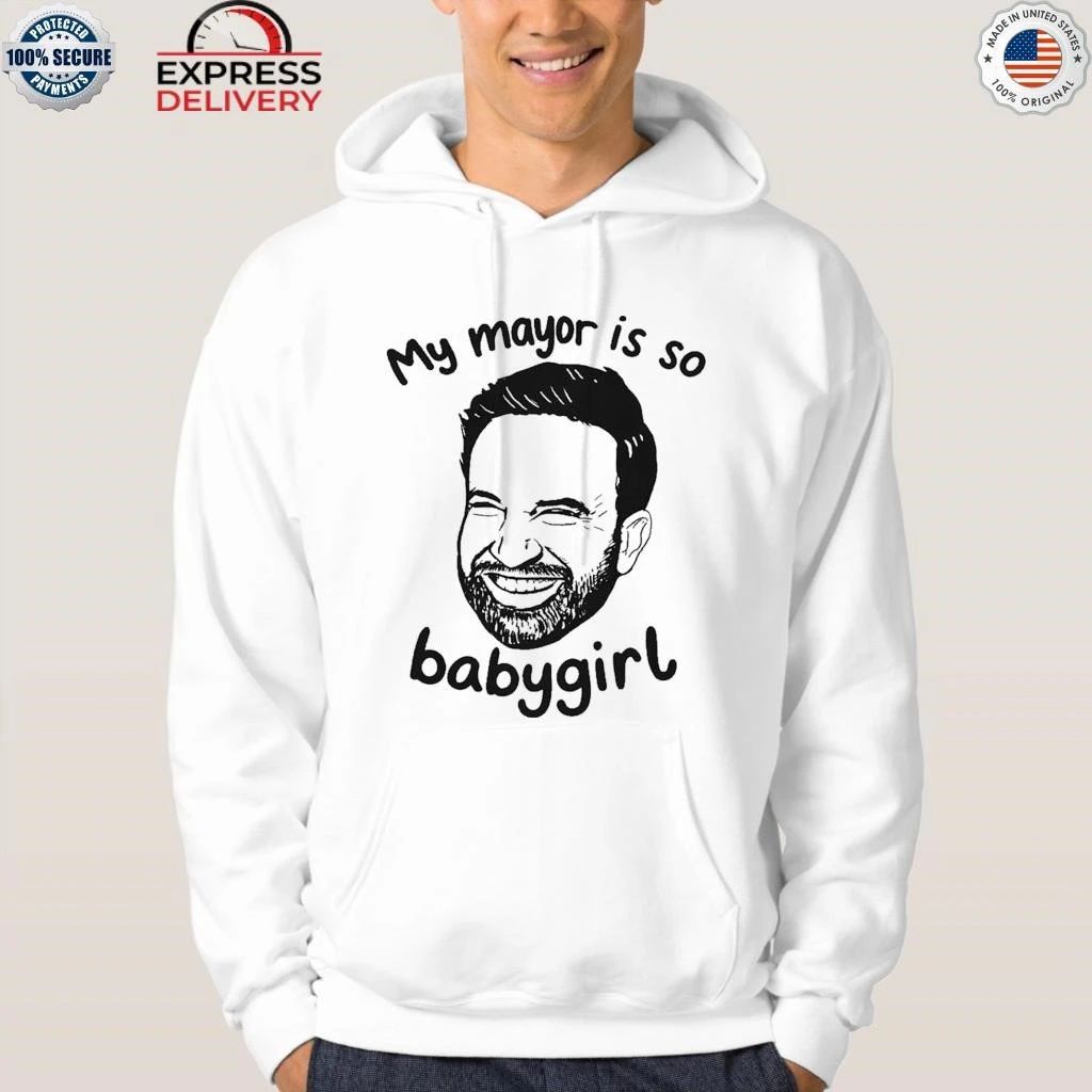My Mayor Is So Babygirl Shirt