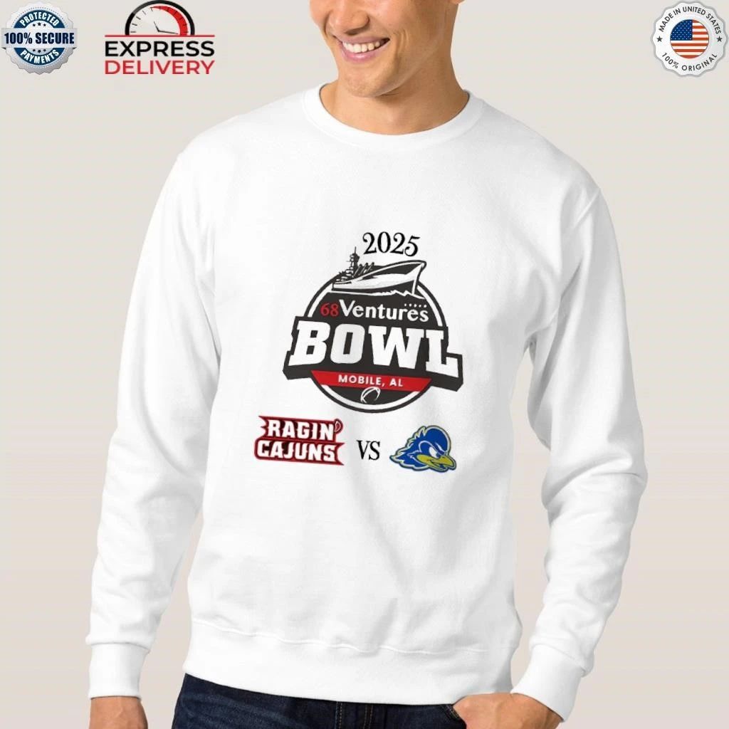 68 Ventures Bowl Matchup Louisiana Ragin Cajuns Vs Delaware Fightin Blue Hen On December 17 2025 Shirt