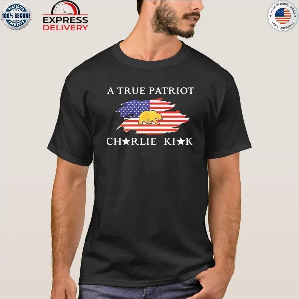 University Of California A True Patriot Charlie Kirk Shirt