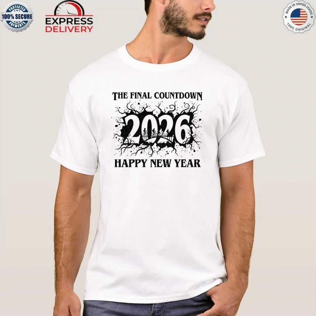 The Final Countdown 2026 Happy New Year Shirt