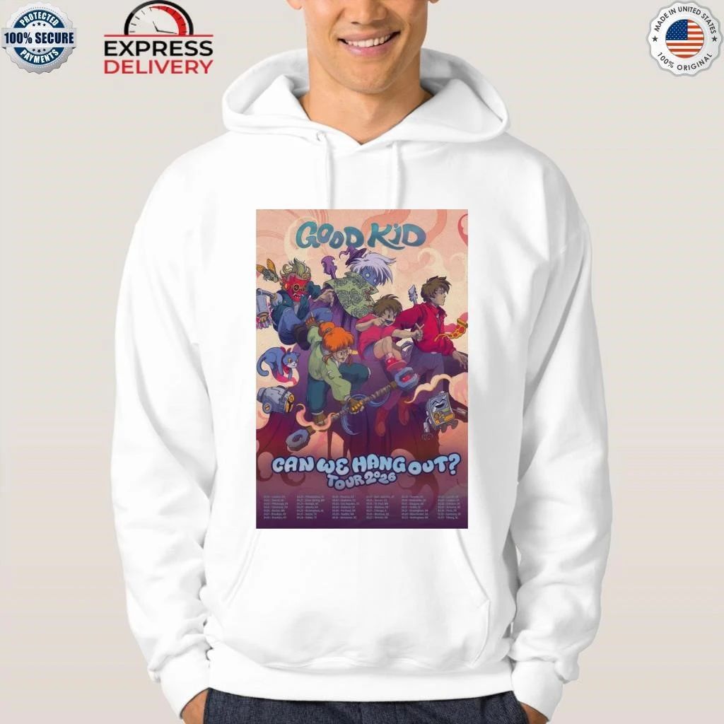 Can We Hang Out 2026 Tour Good Kid Shirt