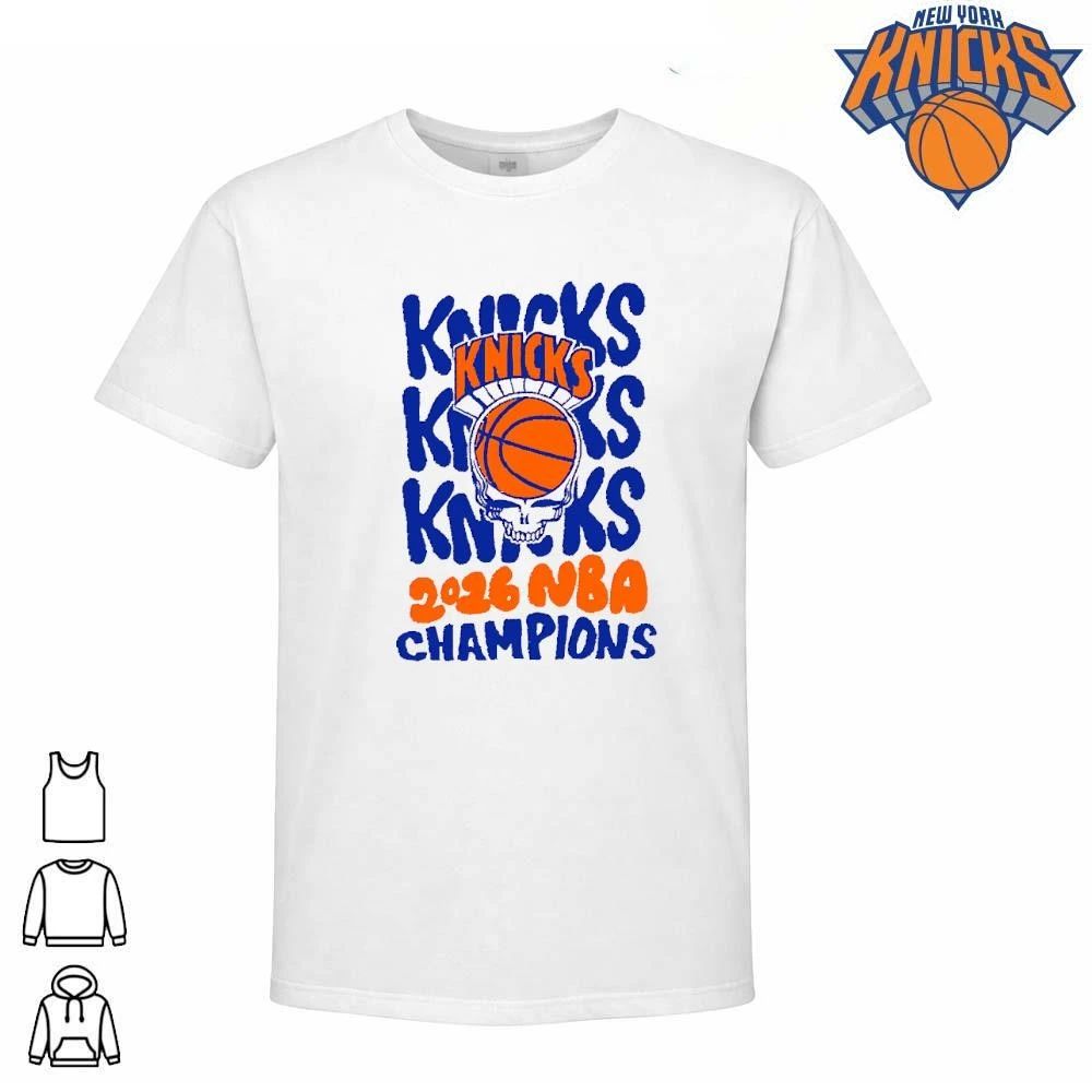 New York Knicks Champions NBA 2026 Grateful Dead Steal Your Face Skull Shirt