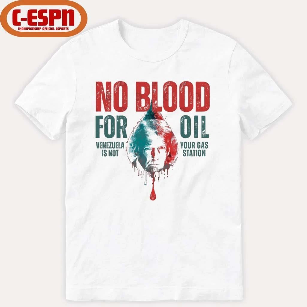 No Blood For Oil Trump T-Shirt
