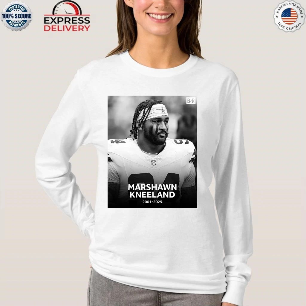 Cowboys announce DE Marshawn Kneeland has died at 24 years old 2001 – 2025 Bleacher Report Shirt