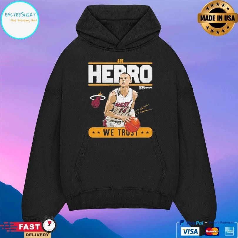 Tyler Herro Miami Heat Trust In Herro We Trust T-shirts
