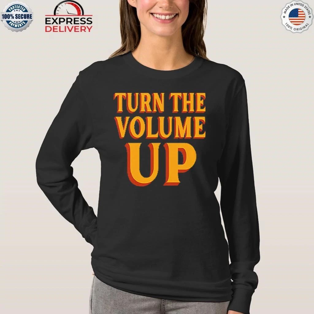 Zohran Mamdani Turn The Volume Up Shirt