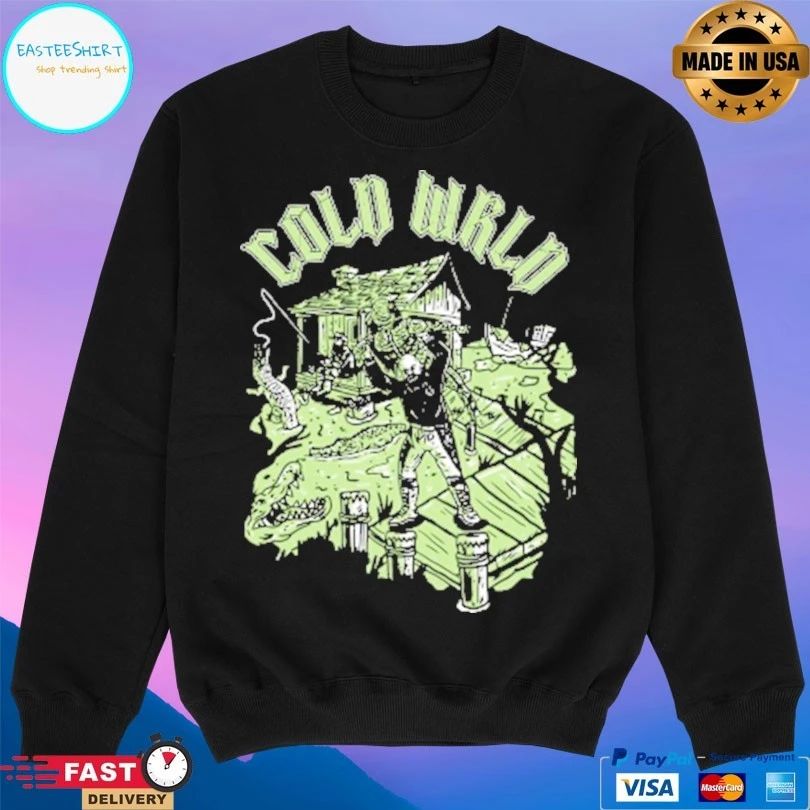 Cold Wrld Bayou T-shirts