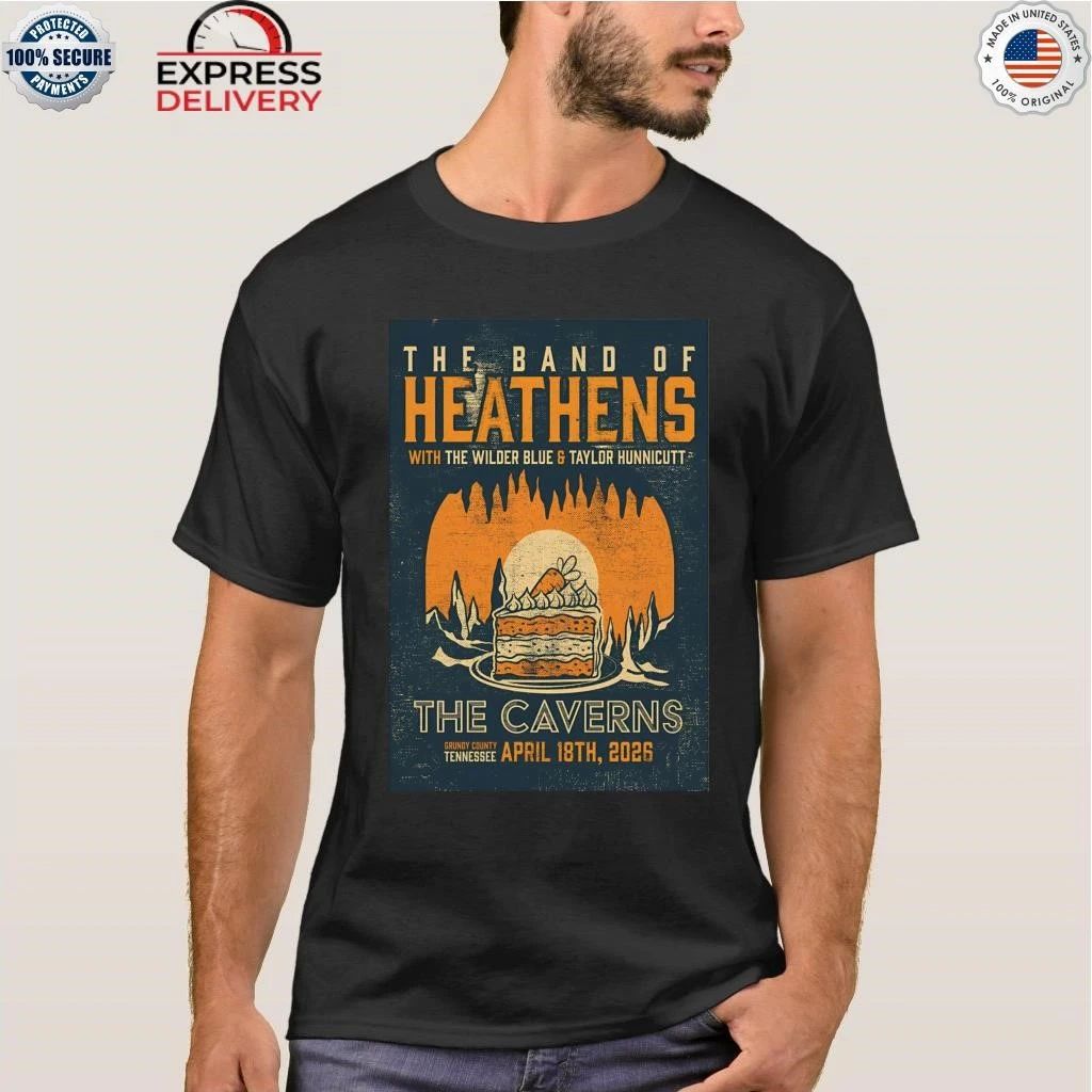 The Band Of Heathens The Caverns in Grundy County TN Apr 18 2026 Shirt