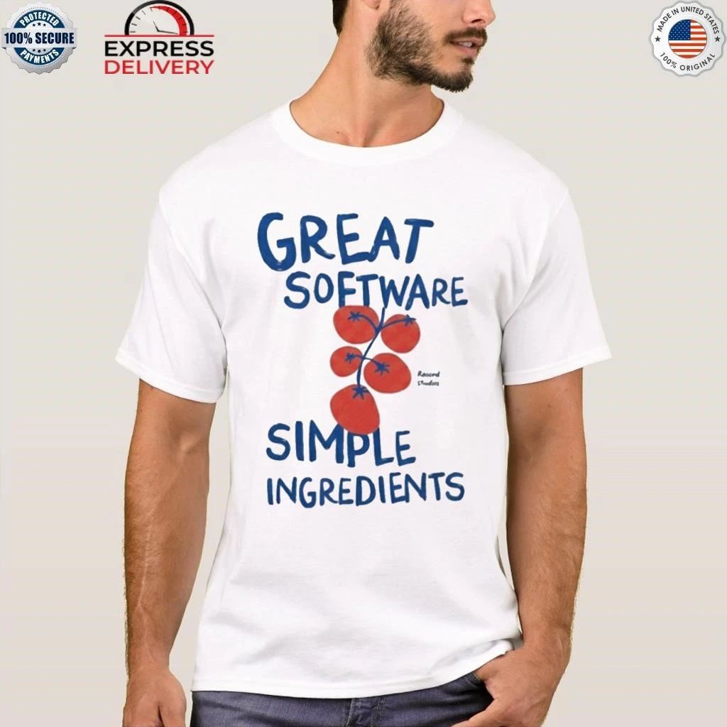Great Software Simple Ingredients Shirt