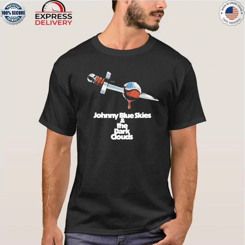 Johnny Blue Skies And The Dark Clouds Mutiny After Midnight Shirt
