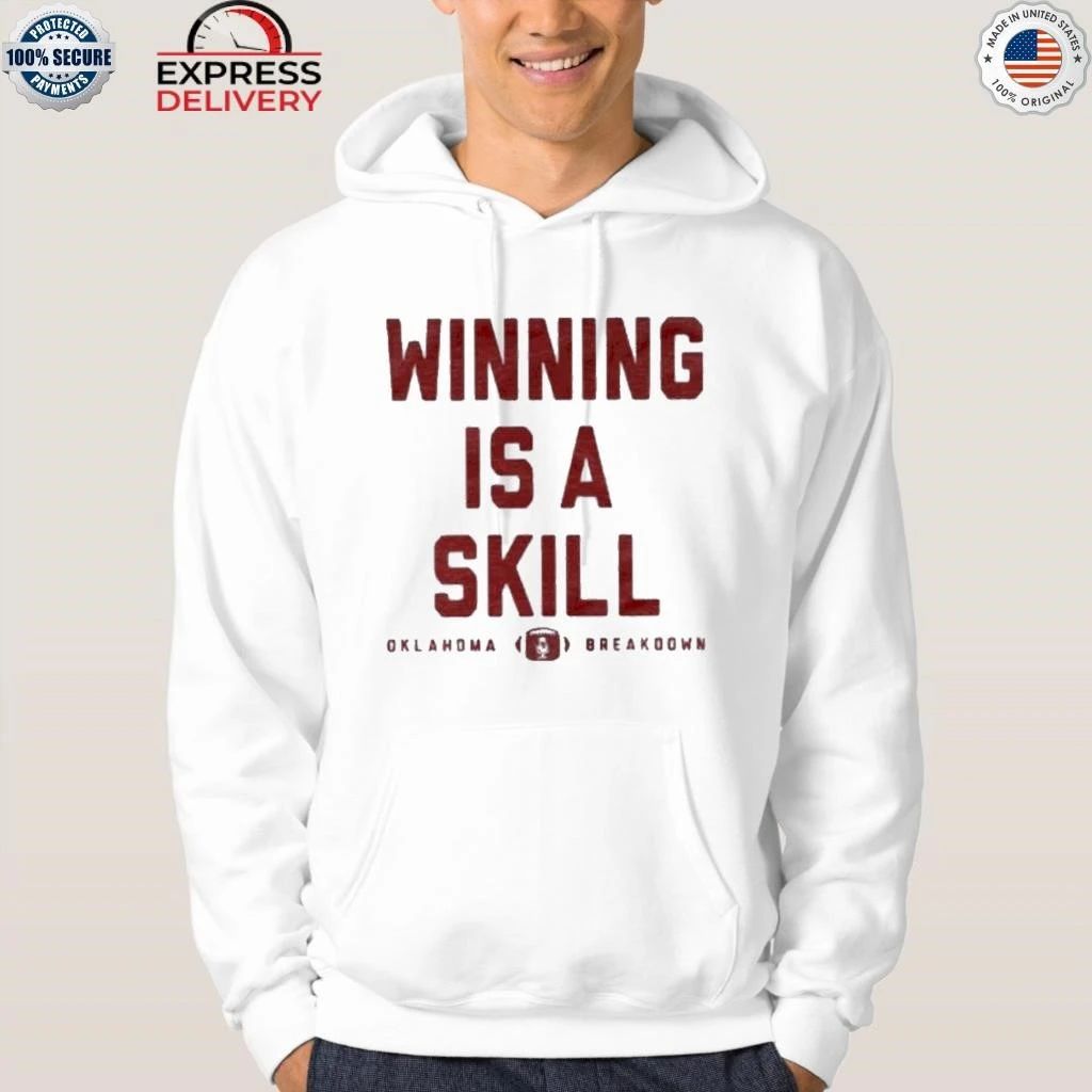 Winning Is A Skill Oklahoma Breakdown Shirt