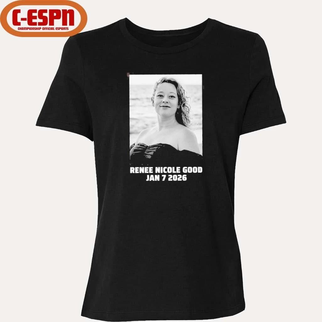Renee Nicole Good January 7, 2026 Shirt