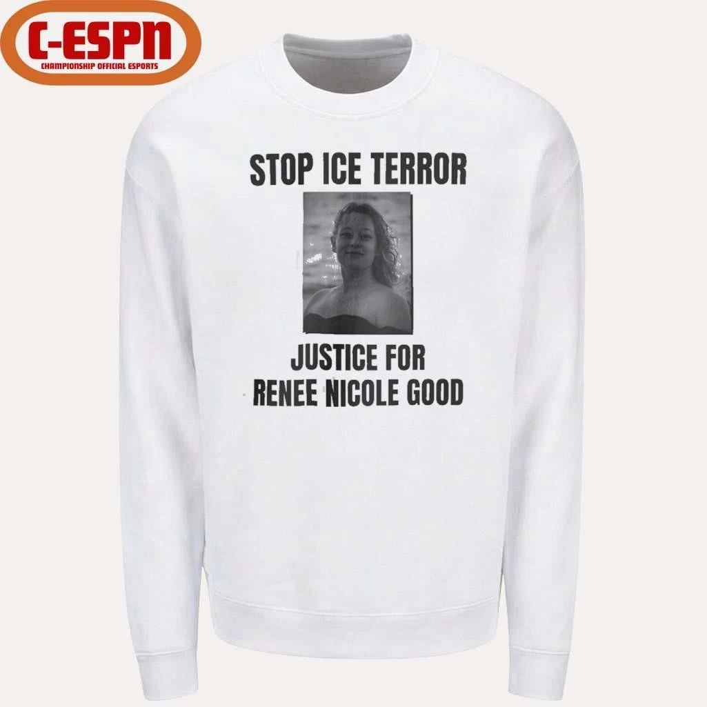 Say Her Name ReneStop ICE Terror, Justice for Renee Nicole Good Shirte Nicole Good T-Shirt