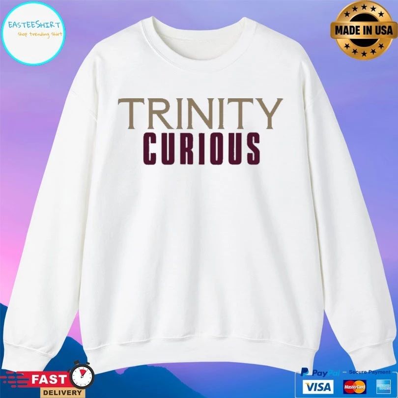 Trinity Curious 2026 T-shirts