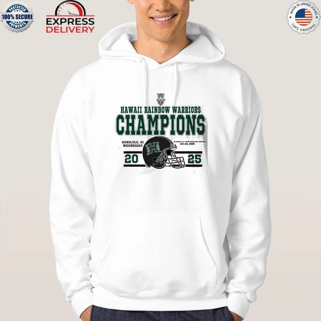 Champions Hawaii Rainbow Warriors Football Named To Champions 2025 Sheraton Hawaii Bowl Shirt