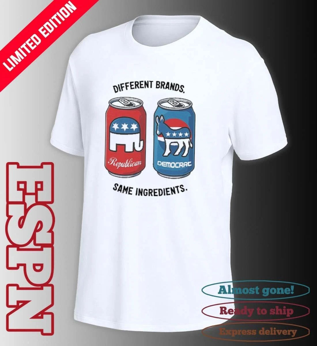 Republican Democrat Different Brands Same Ingredients T-Shirt