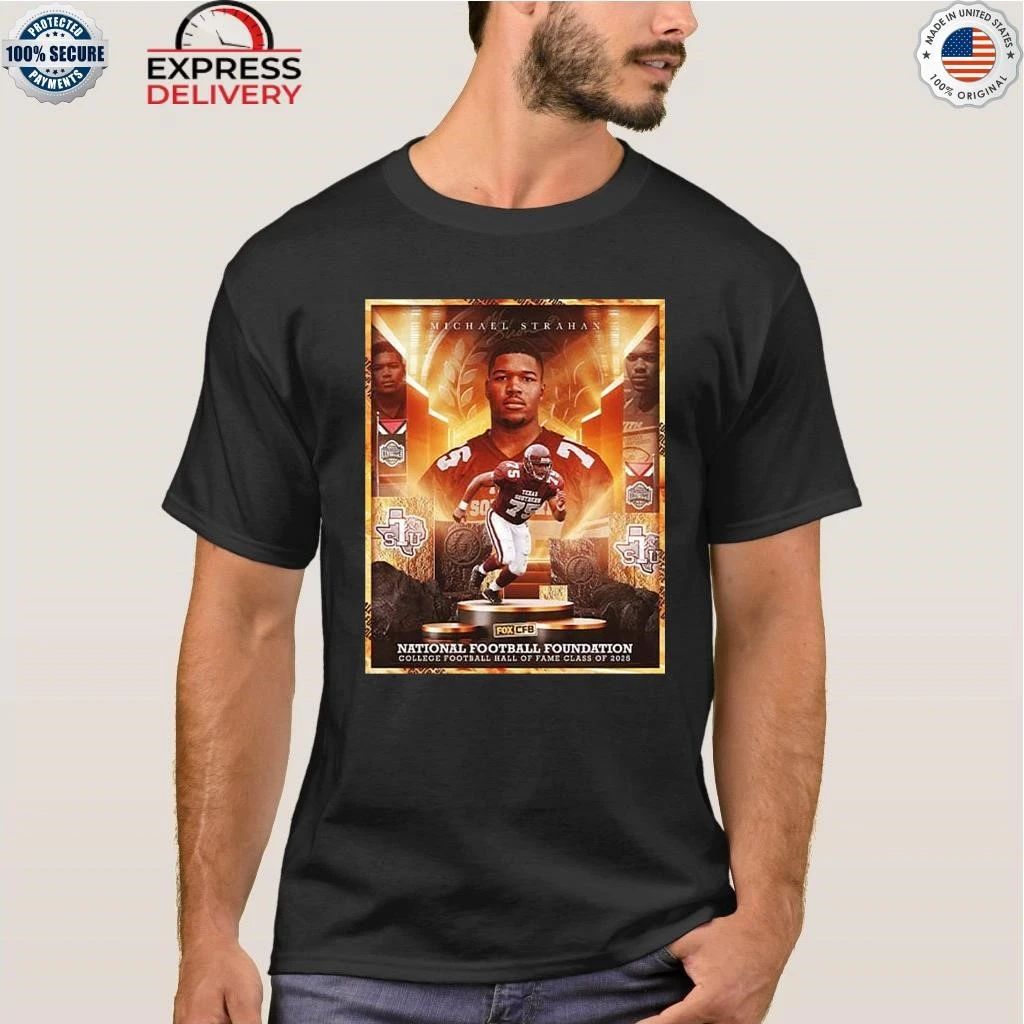 Michael Strahan To The National Football Foundation 2025 College Football Hall Of Fame Shirt