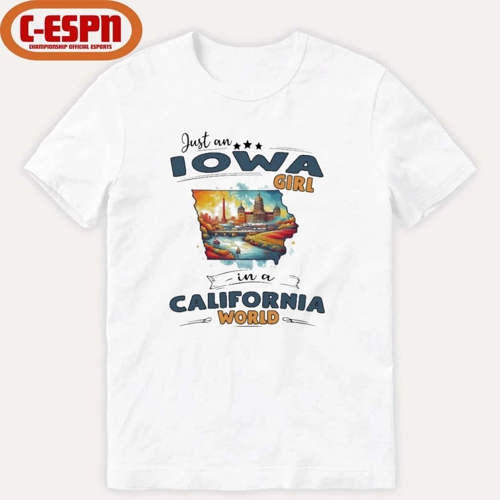Just An Iowa Girl In A California World Retro Shirt