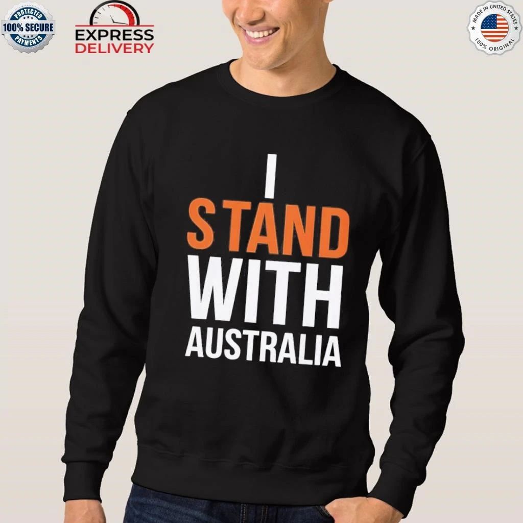 I Stand With Australia Shirt