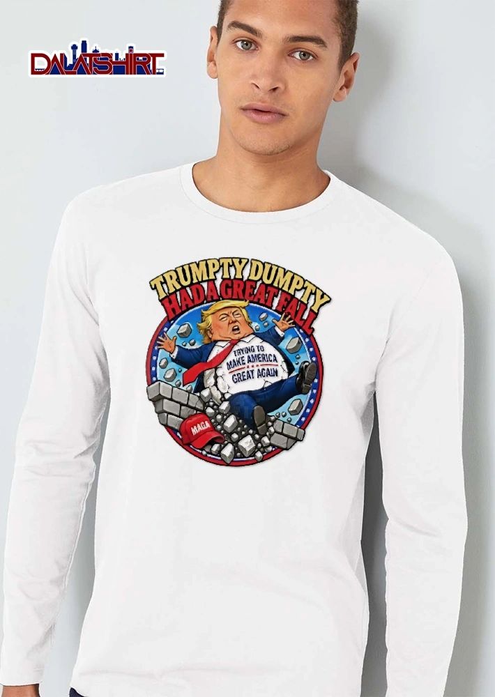 Trumpty Dumpty Had A Great Fall Trying To Make America Again Maga Cartoon Caricature Trump Falling Wall shirt