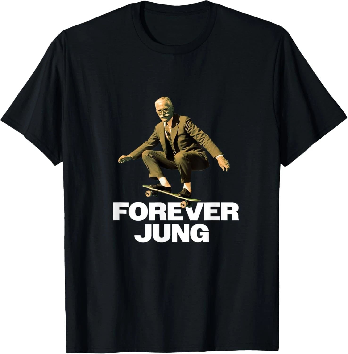 Forever Jung - Funny Psychoanalyst Design T-Shirt