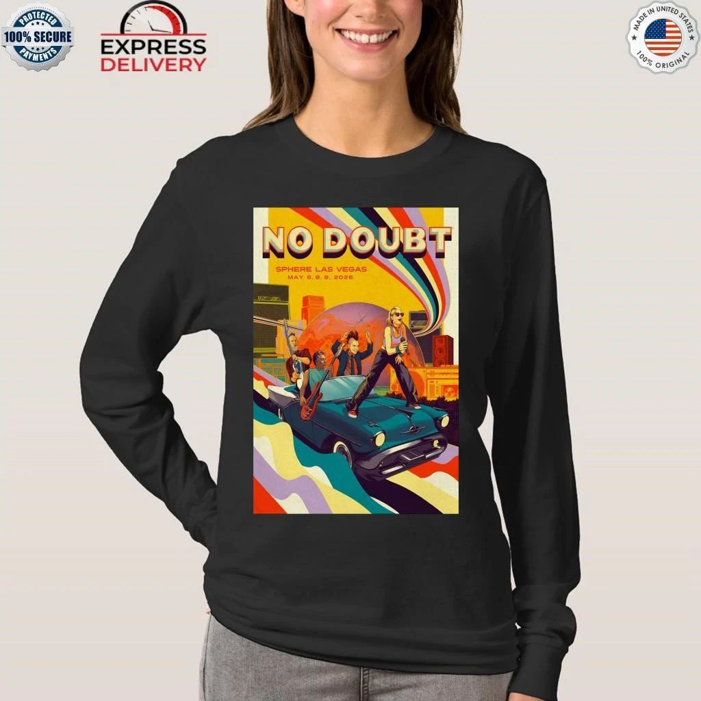 No Doubt At Sphere In Las Vegas NV On May 6-9 2026 Shirt