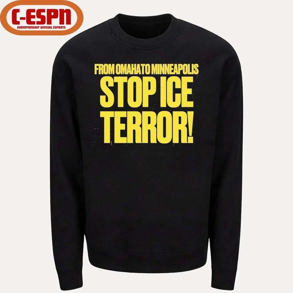 From Omaha To Minneapolis Stop Ice Terror T-Shirt