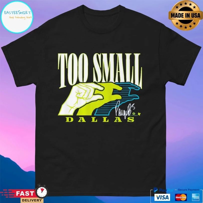 Dallas Wings Paige Bueckers Too Small T-shirt