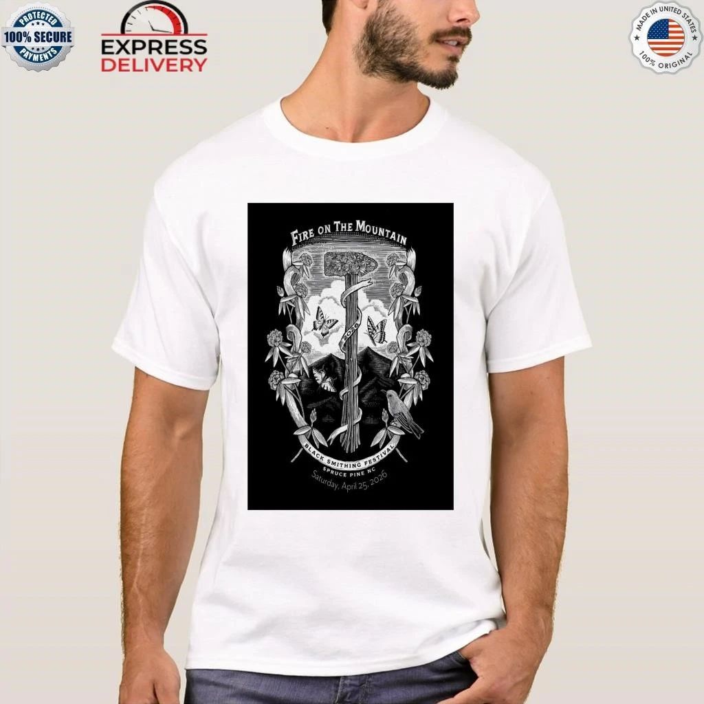 Fire On the Mountain Festival Apr 25 2026 Spruce Pine NC Shirt