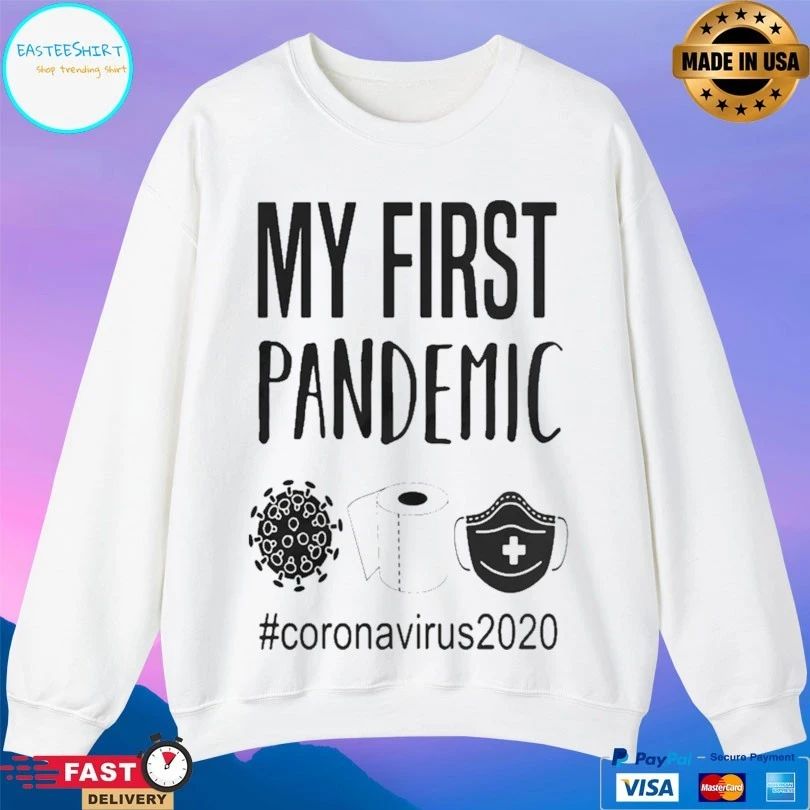 My First Pandemic Coronavirus 2020 Toilet Paper T-shirt