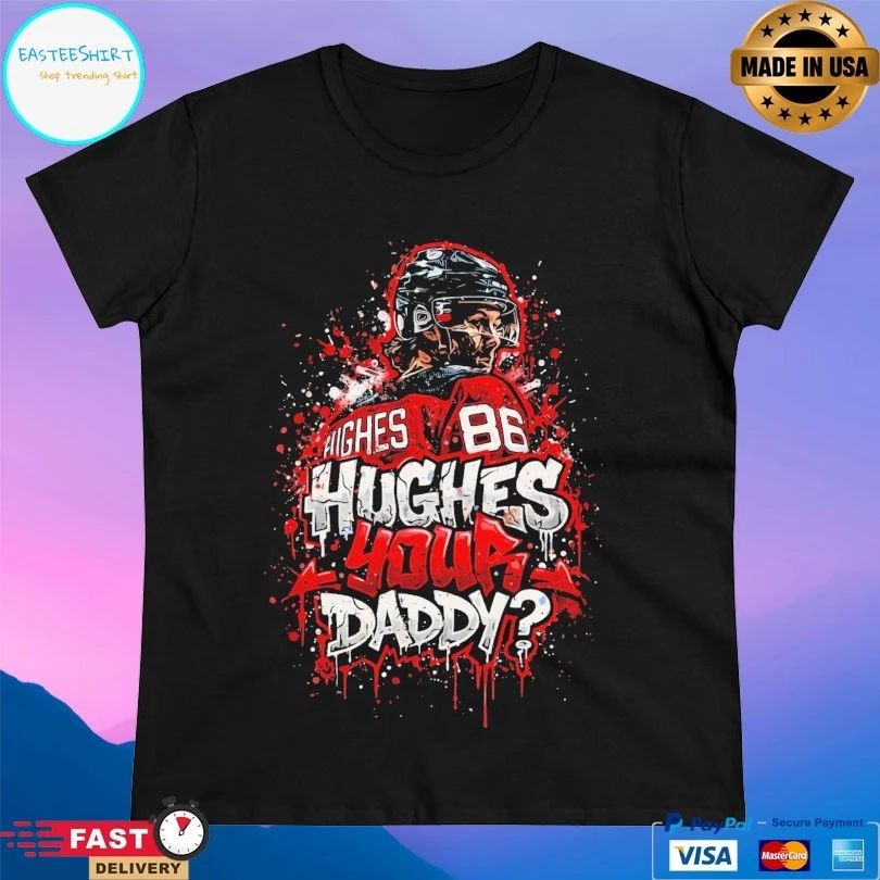 Jack Hughes New Jersey Devils NHL 86 Hughes Your Daddy T-shirts
