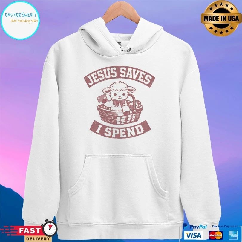 Sheep Cute Jesus Saves I Spend T-shirts