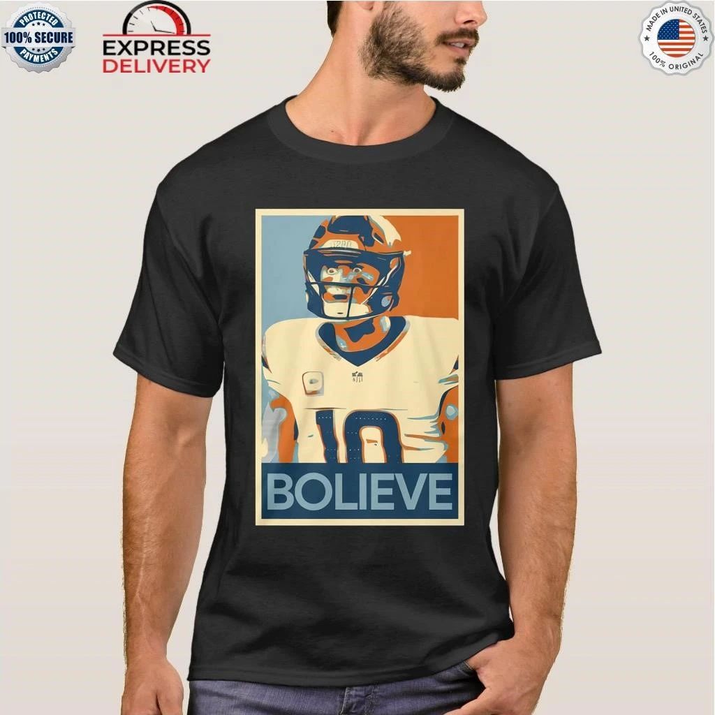 Bo Nix Bolieve Hope Fueled Broncos Shirt