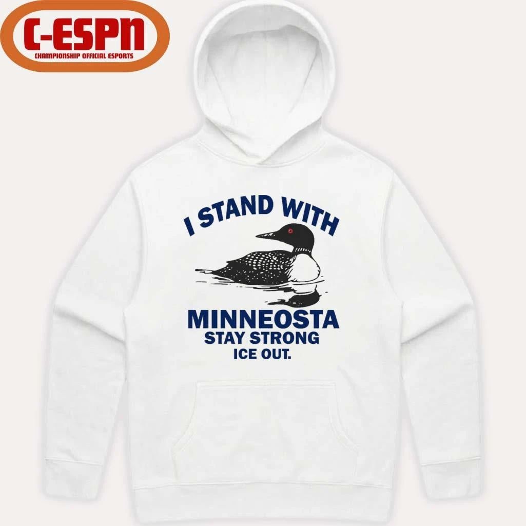 I Stand With Minnesota Stay Strong ICE Out T-Shirt