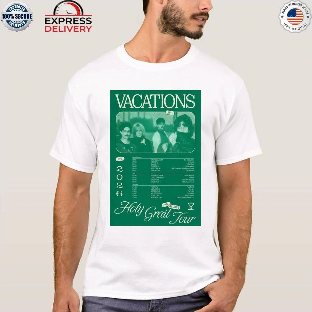VACATIONS Holy Grail Tour 2026 Shirt