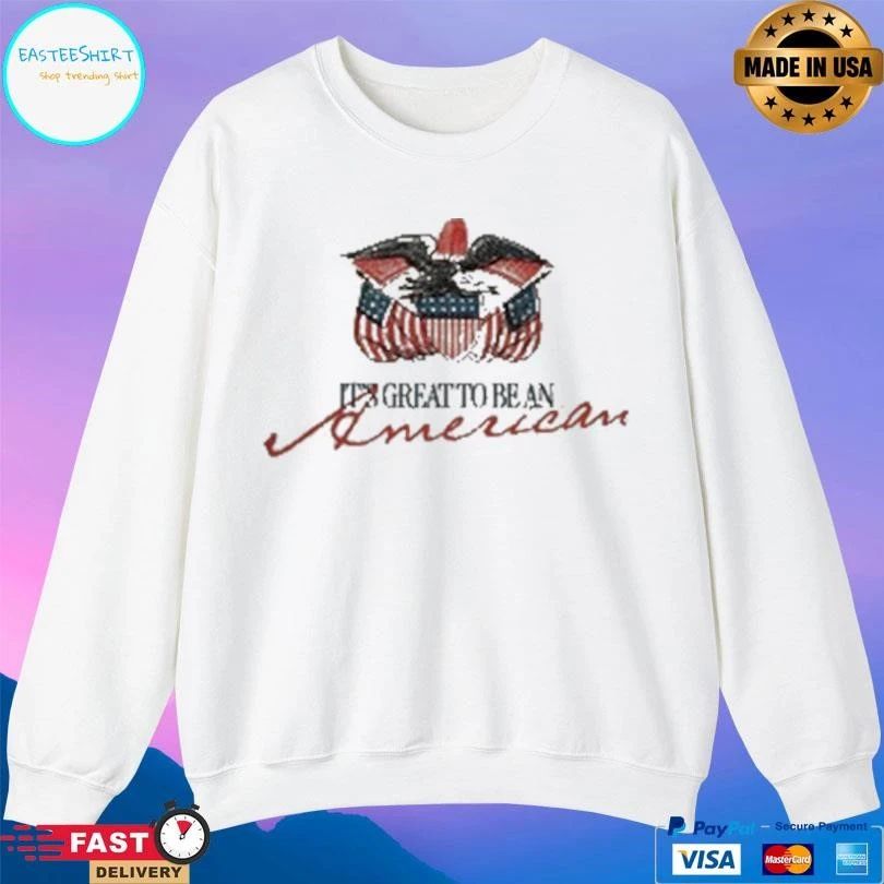 It’s Great To Be An American 2026 T-shirts