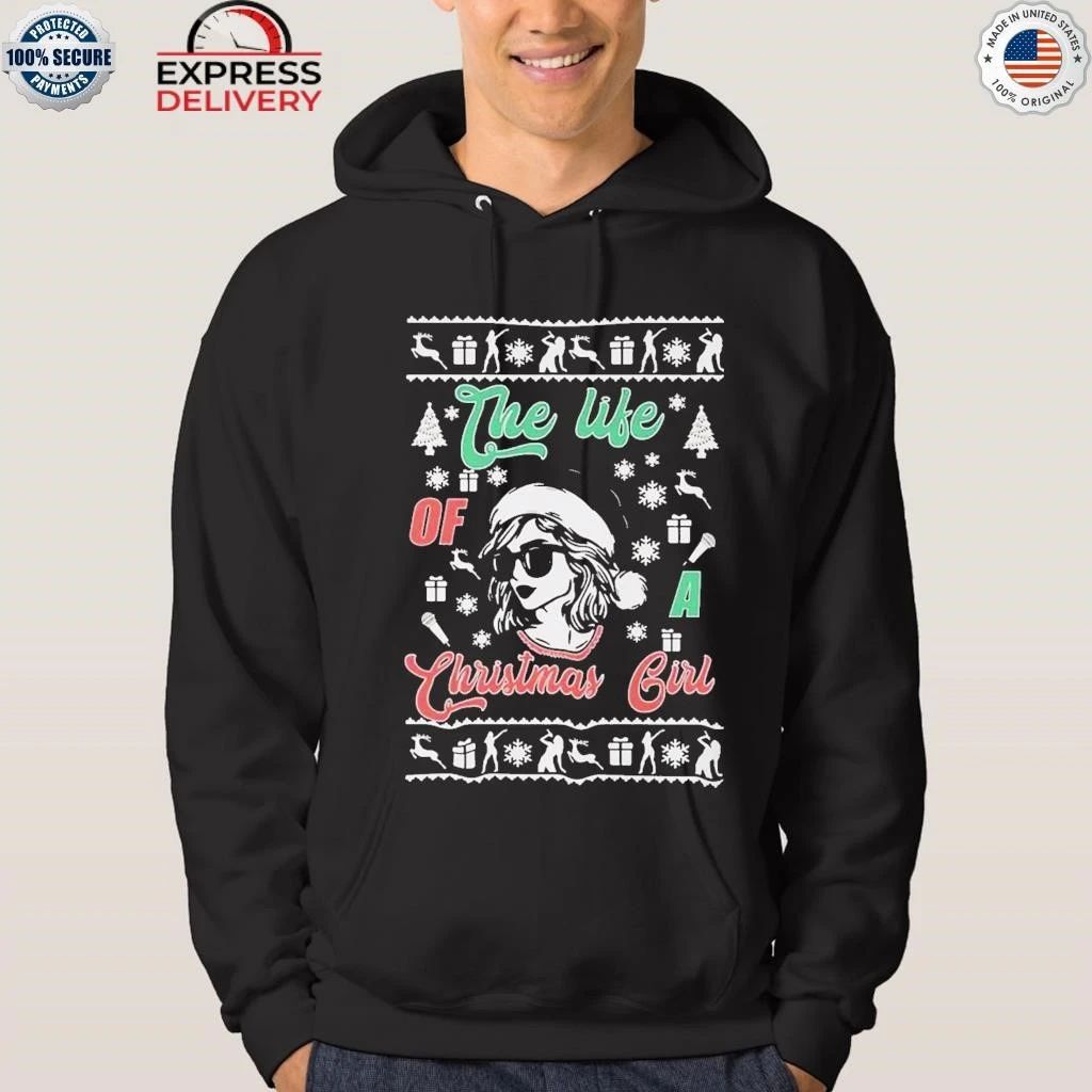 Taylor The Life of a Christmas Girl Shirt