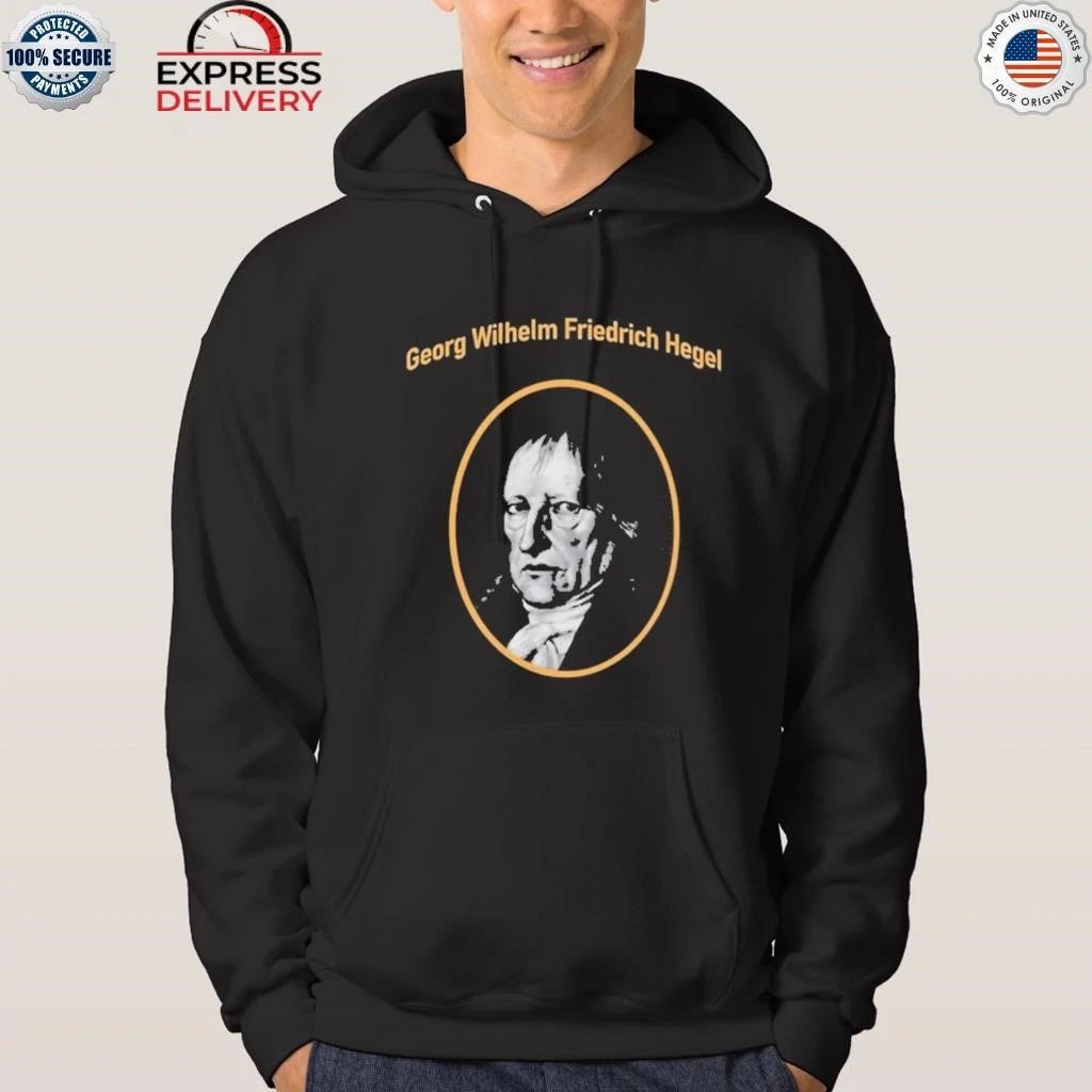 Georg Wilhelm Friedrich Hegel Shirt
